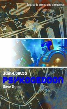 Psykogeddon (Judge Dredd) - Book #9 of the Judge Dredd novels from Black Flame