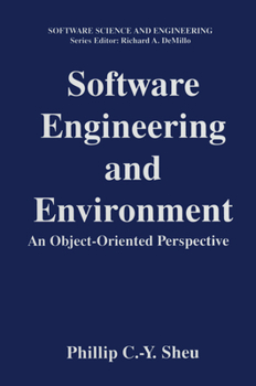 Hardcover Software Engineering and Environment: An Object-Oriented Perspective Book
