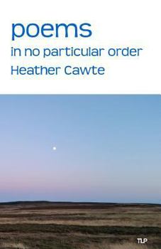 Paperback Poems in No Particular Order Book