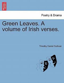 Paperback Green Leaves. a Volume of Irish Verses. Book