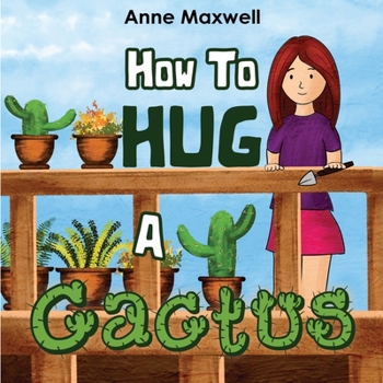 Paperback How To Hug A Cactus Book