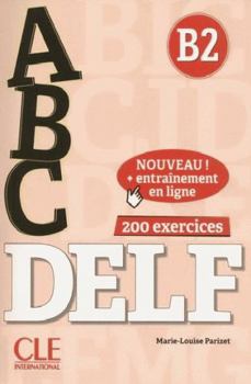 Paperback ABC Delf B2 + DVD + Corrigés + Appli NC (French Edition) [French] Book