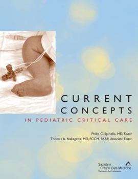 Hardcover Current Concepts in Pediatric Critical Care Book