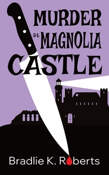 Paperback Murder at Magnolia Castle Book