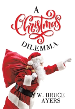 Hardcover A Christmas Dilemma Book