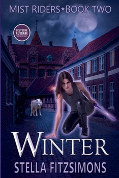Winter: Urban Fantasy - Nebelreiter 2 (Deutsche Ausgabe) (German Edition)