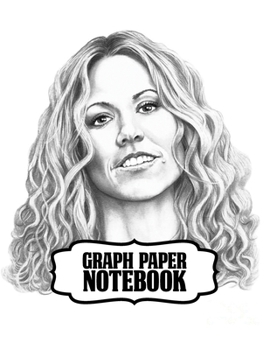 Notebook: Sheryl Crow American Musician Singer Songwriter Pop, Rock, Country, Jazz, Blues Grammy Awards, Primary Copy Book, Soft Glossy Cover Kids ... Notebooks , Diary, One Subject 110 Pages