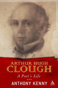 Hardcover Arthur Hugh Clough: A Poet's Life Book
