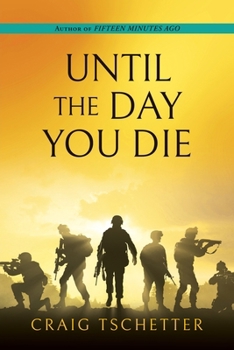 Paperback Until the Day You Die Book