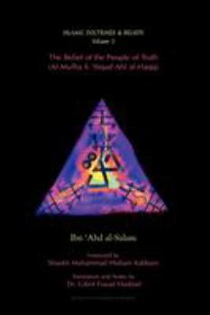 The Belief of the People of Truth - Book #3 of the Islamic Doctrines & Beliefs