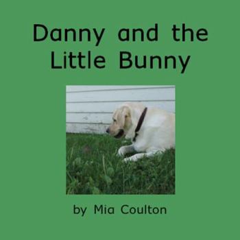 Danny and the Little Bunny
