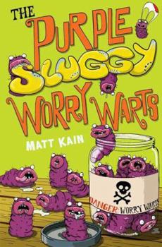 Paperback The Purple Sluggy Worry Warts Book