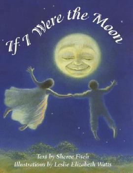 Hardcover If I Were the Moon Book