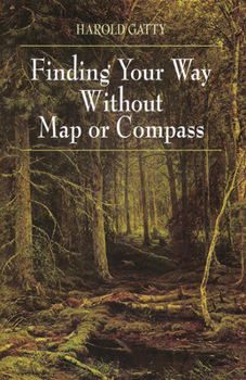 Paperback Finding Your Way Without Map or Compass Book