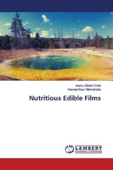 Paperback Nutritious Edible Films Book