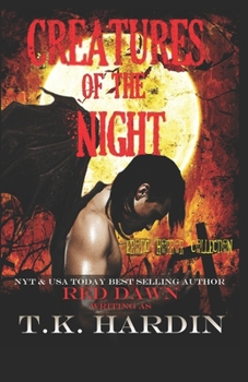 Paperback Creatures of The Night: Erotic Horror Collection Book