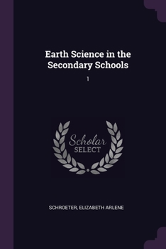 Paperback Earth Science in the Secondary Schools: 1 Book
