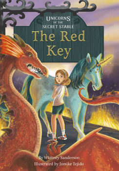The Red Key - Book #4 of the Unicorns of the Secret Stable