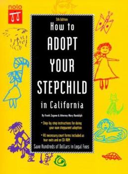 Paperback How to Adopt Your Stepchild in California [With CDROM] Book