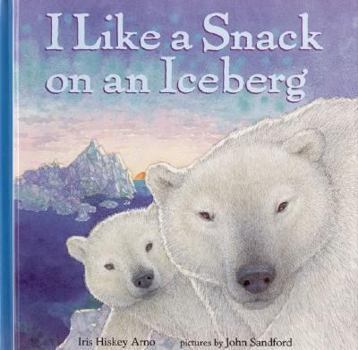 Paperback I Like a Snack on an Iceberg (Growing Tree) Book