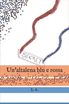 Paperback Un'altalena blu e rossa [Italian] Book