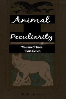 Paperback Animal Peculiarity volume 3 part 7 Book