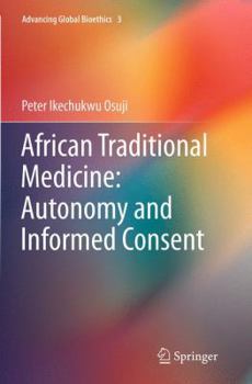 Paperback African Traditional Medicine: Autonomy and Informed Consent Book