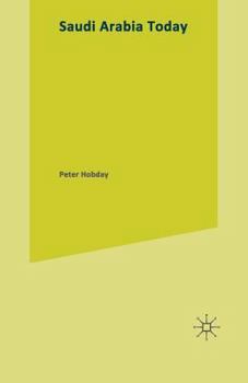 Paperback Saudi Arabia Today: An Introduction to the Richest Oil Power Book