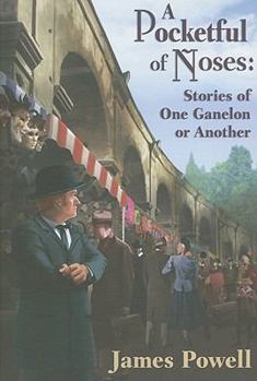 Paperback A Pocketful of Noses: Stories of One Ganelon or Another Book