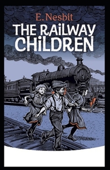 The Railway Children Illustrated