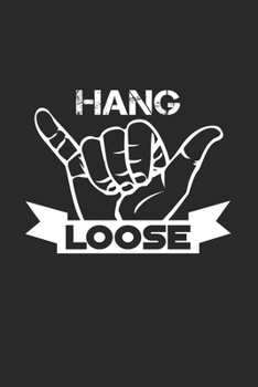 hang loose: 6x9 Windsurfing | blank with numbers paper | notebook | notes