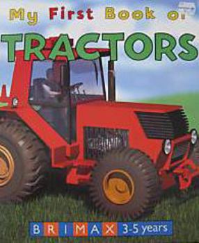 Hardcover My First Book of Tractors Book