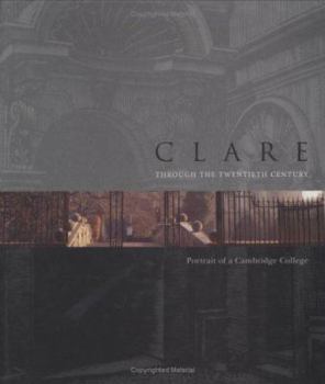 Hardcover Clare Through the Twentieth Century: Portrait of a Book