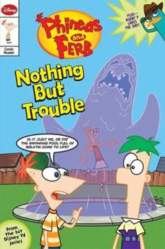 Paperback Phineas and Ferb Comic Reader Nothing But Trouble Book