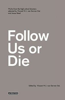 Paperback Follow Us or Die Book