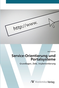 Paperback Service-Orientierung und Portalsysteme [German] Book