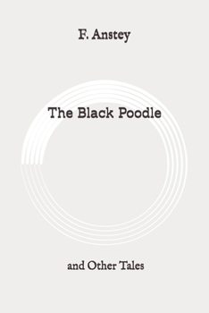 The Black Poodle: and Other Tales: Original