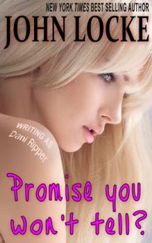 Paperback Promise You Won't Tell? Book