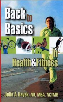Paperback Back to Basics in Health & Fitness Book