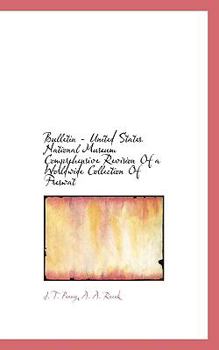 Bulletin - United States National Museum Comprehensive Revision of a Worldwide Collection of Freswat