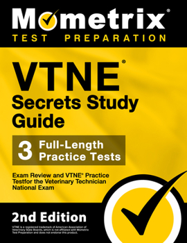 Paperback Vtne Secrets Study Guide - Exam Review and Vtne Practice Test for the Veterinary Technician National Exam: [2nd Edition] Book