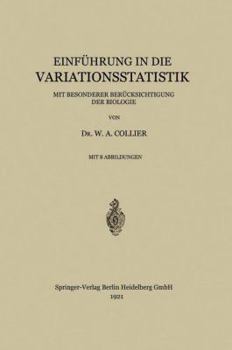 Paperback Einführung in Die Variationsstatistik: Mit Besonderer Berücksichtigung Der Biologie [German] Book
