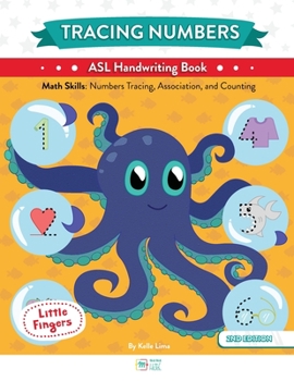 Paperback Tracing Numbers: ASL Handwriting Book [Large Print] Book