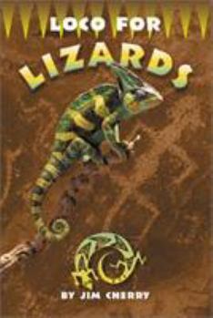 Loco for Lizards