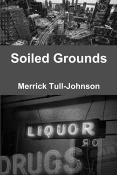 Paperback Soiled Grounds Book
