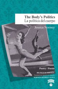Paperback The Body's Politics / La política del cuerpo Book