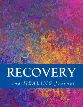 Paperback Recovery and Healing Journal: Three Month Daily Journal Book