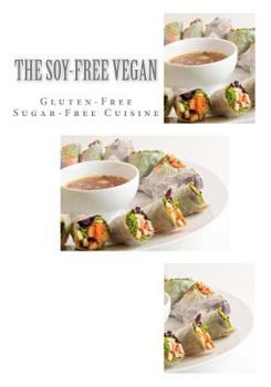 Paperback The Soy-Free Vegan Book