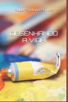Paperback desenhando a vida [Portuguese] Book