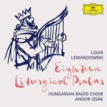 Music - CD Lewandowski: 18 Liturgical Psalms Book